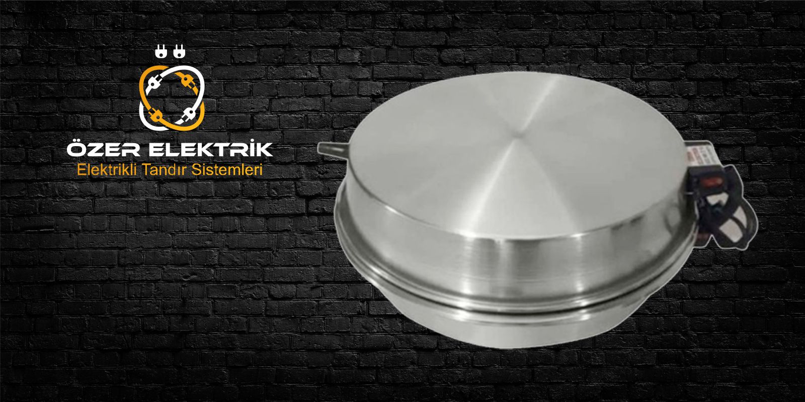 ELEKTRİKLİ TANDIR